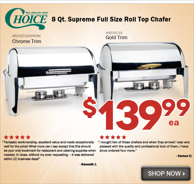 8 Qt. Supreme Full Size Roll Top Chafer