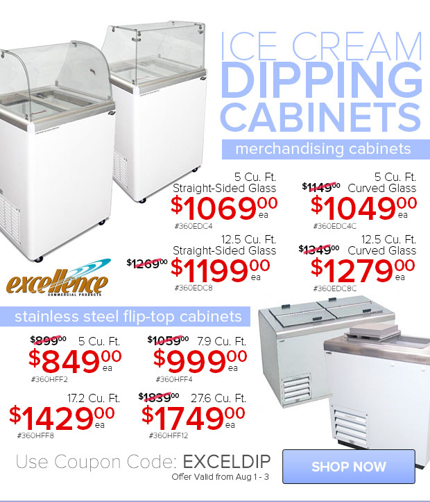 Excellence Ice Cream Dipping Cabinets on Sale!