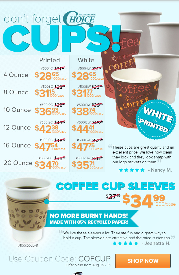 Choice Hot Cups on Sale!