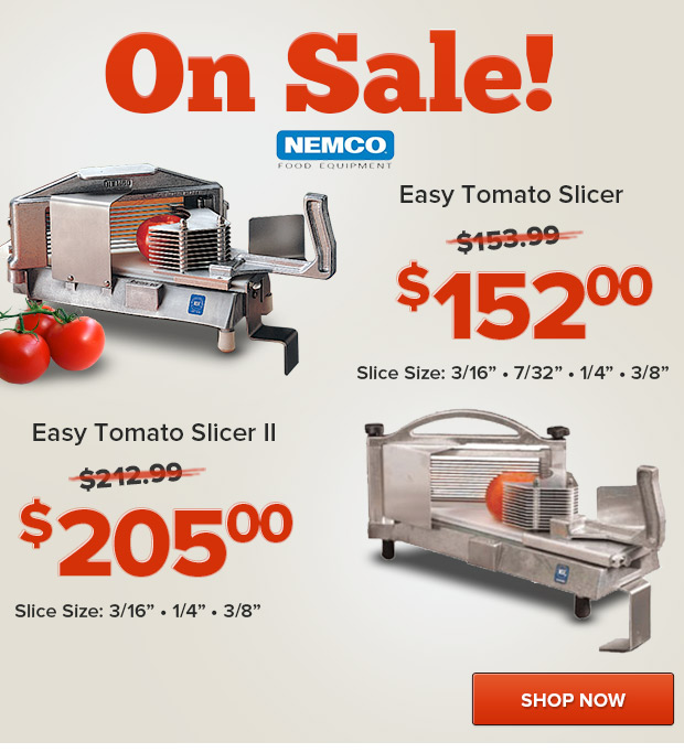 Nemco Tomato Slicers