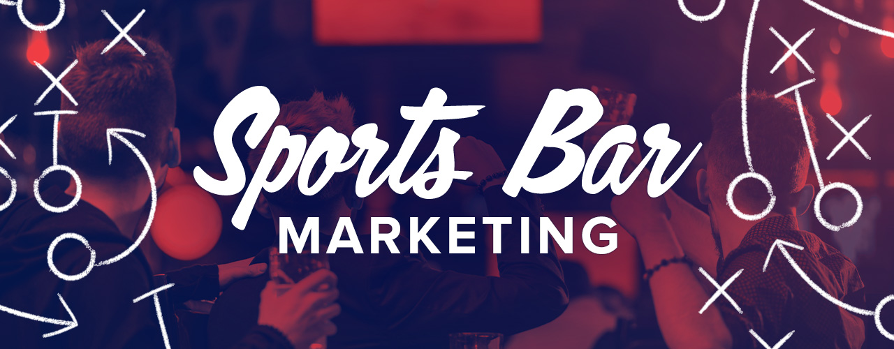 How to Capitalize on Sports Bar Marketing 