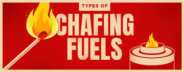 Chafing Fuels Guide