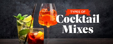 Types of Cocktail Mixes