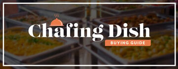 Guide to Chafing Dishes