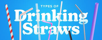 Types of Drinking Straws