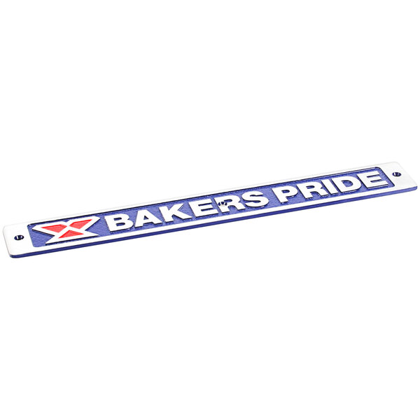 A blue and white Bakers Pride nameplate.