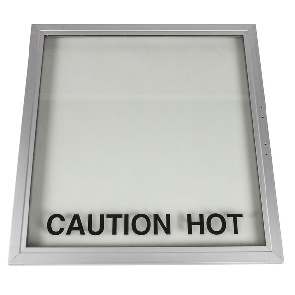 A glass sign with black letters reading "Caution Hot" on a white background.