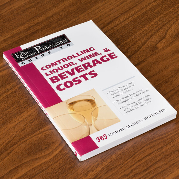 A book titled "Controlling Liquor, Wine, & Beverage Costs" on a table.
