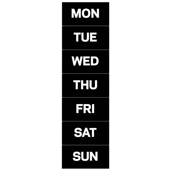 A rectangular black and white magnet with white text for Monday, Wednesday, Friday, and Sunday.