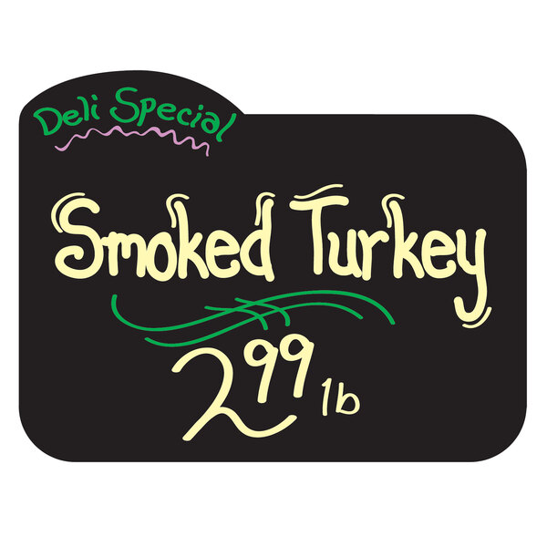 A black Choice rectangular chalkboard deli tag with white text that says "smoked turkey" on a deli counter.