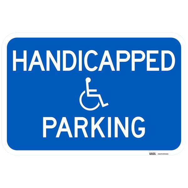 Lavex "Handicapped Parking" Reflective Blue Aluminum Sign - 18" x 12"