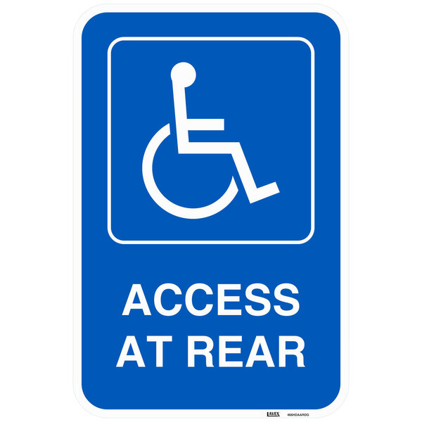 Lavex "Handicapped Parking / Access At Rear" Diamond Grade Reflective Blue Aluminum Sign - 12" x 18"