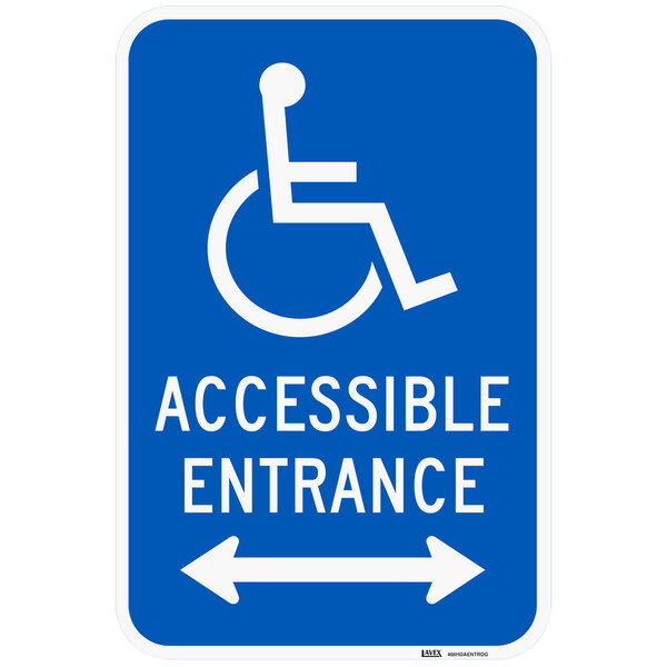 Lavex "Handicapped Parking / Accessible Entrance" Two-Way Arrow Engineer Grade Reflective Blue Aluminum Sign - 12" x 18"