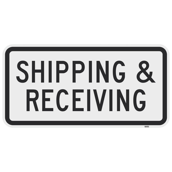 Lavex "Shipping & Receiving" Reflective Black Aluminum Sign - 24" x 12"
