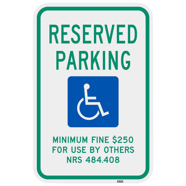 Lavex "Handicapped Reserved Parking / Minimum Fine $250" Reflective Green / Blue Aluminum Sign - 12" x 18"
