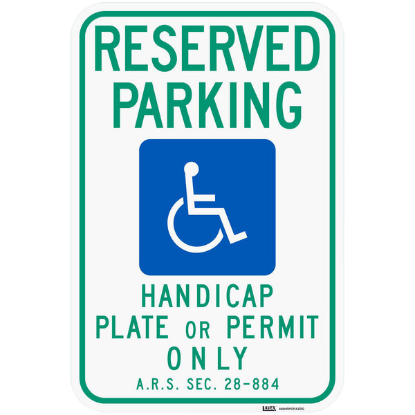 Lavex "Reserved Parking / Handicap Plate Or Permit Only" Diamond Grade Reflective Green / Blue Aluminum Sign - 12" x 18"