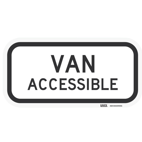 Lavex "Van Accessible" High Intensity Prismatic Reflective Black Aluminum Sign - 12" x 6"