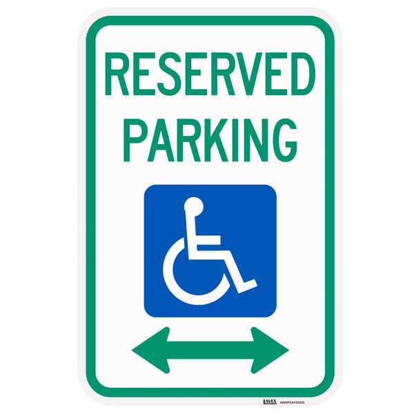 Lavex "Handicapped Reserved Parking" Two-Way Arrow Reflective Green / Blue Aluminum Sign - 12" x 18"