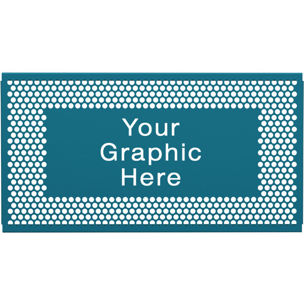 A blue sign with white circles and text reading "Your Graphic Here"