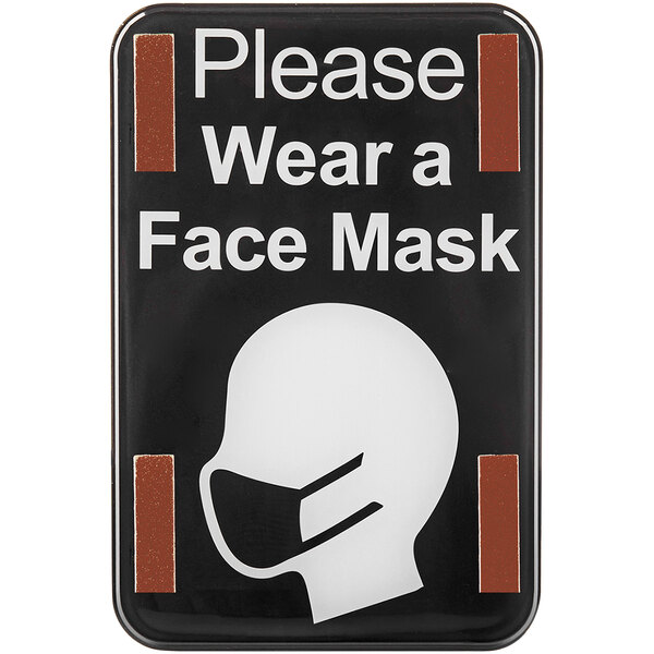 A white Tablecraft window sign with black text reading "Please Wear a Face Mask" 