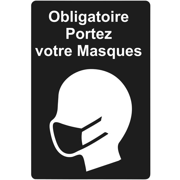 A white sign with French text and a white silhouette of a person wearing a face mask.