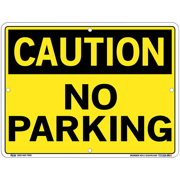 A white Vestil polystyrene sign with yellow and black text that reads "Caution / No Parking"