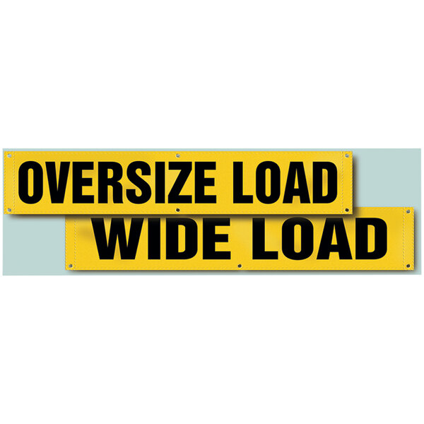 A yellow rectangular Accuform sign with black text reading "Oversize Load / Wide Load"