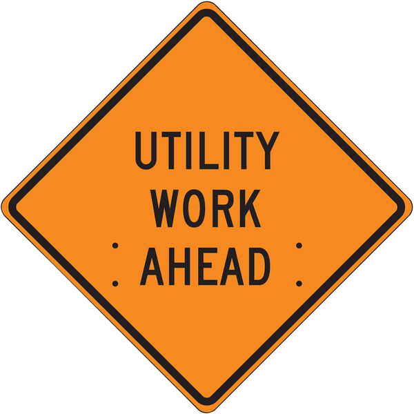 An Accuform "Utility Work Ahead" construction sign with white text on a white background.