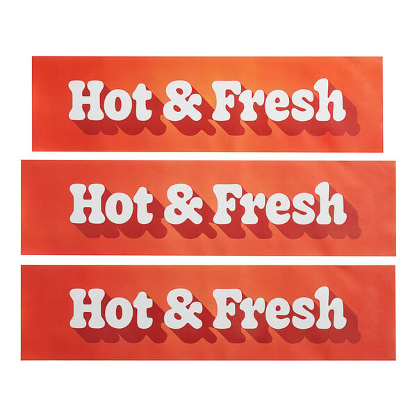 A group of white signs with red and white text that says "Hot N' Fresh" for a ServIt countertop warmer.