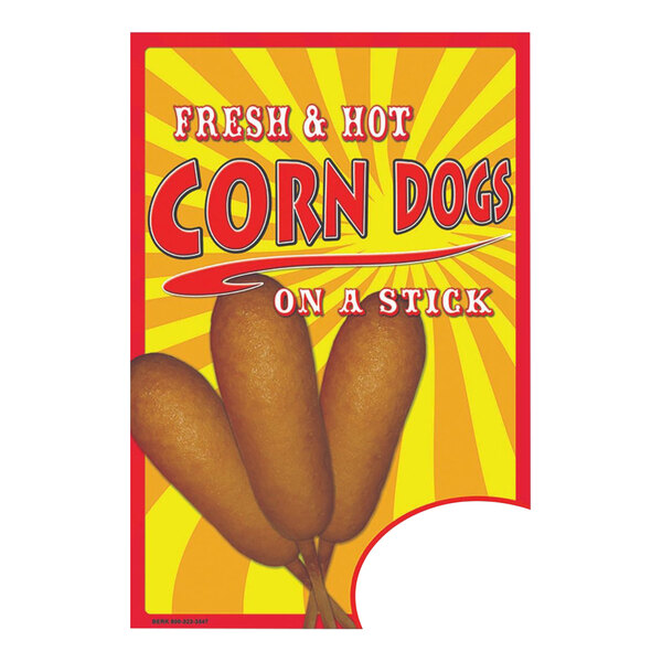 A white A-frame sign with yellow and red text that reads "Fresh and Hot Corn Dogs" and an image of a corn dog.