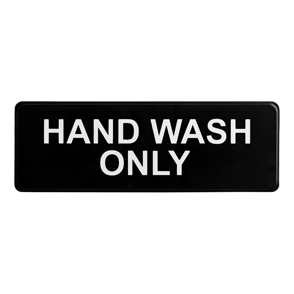 Lavex Hand Wash Only Sign - Black and White, 9" x 3"
