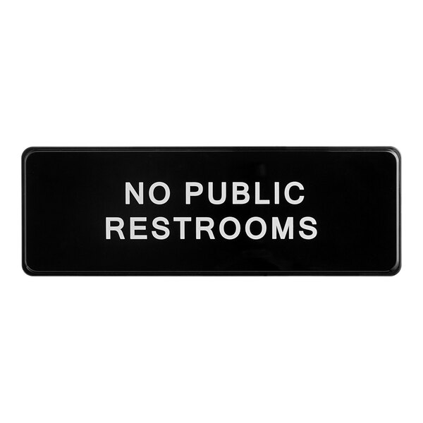 Lavex No Public Restrooms Sign - Black and White, 9" x 3"