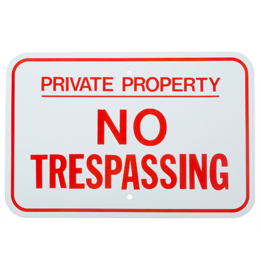 Private Property / No Trespassing" Red Aluminum Composite Sign - 18 
