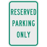 Lavex "Reserved Parking Only" Reflective Green Aluminum Sign - 12" x 18"