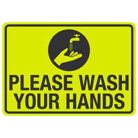 "Please Wash Your Hands" Engineer Grade Reflective Black / Yellow Aluminum Sign with Symbol