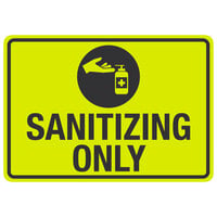 "Sanitizing Only" Engineer Grade Reflective Black / Yellow Aluminum Sign with Symbol 