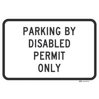 Lavex "Parking By Disabled Permit Only" Reflective Black Aluminum Sign - 18" x 12"