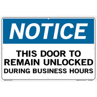 Vestil 18 1/2" x 12 1/2" "Notice / This Door to Remain Unlocked During Business Hours" Polystyrene Sign SI-N-56-D-PS-040