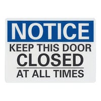 Lavex Non-Reflective Adhesive Vinyl "Notice / Keep This Door Closed At All Times" Safety Label