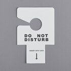 Do Not Disturb - Handle or Key Slot Sign