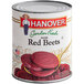 A #10 can of Hanover Sliced Red Beets on a counter with a label.