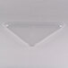 A clear plastic triangle shaped tray.