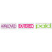 A group of words in assorted fluorescent ink including "approved," "entered," and "paid" on a white background.