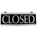 A black and white Headline Sign that says "Closed" on a black background.