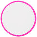 A white circle with pink trim.
