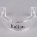 A clear plastic ring with black text that says "Italian" on it.