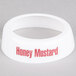 A Tablecraft white plastic salad dressing dispenser collar with maroon lettering that says "Honey Mustard"