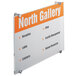 A Durable transparent acrylic sign with white and orange text that says "North Gallery" on a white background.