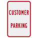 A red sign with white text that says "Customer Parking"