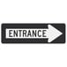 A black and white sign with a white arrow and black text reading "Entrance" and a black border.